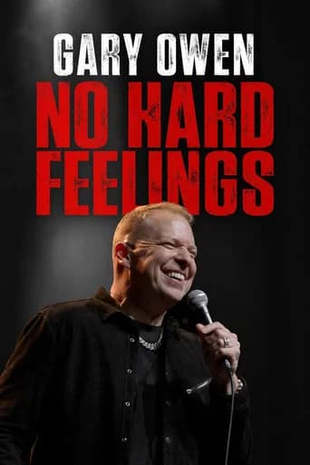 Gary Owen: No Hard Feelings